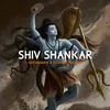 About Shiv Shankar Song